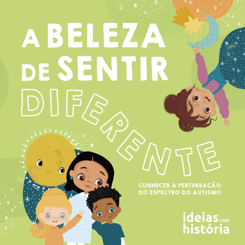 A Beleza de Sentir Diferente | TEMA DO LIVRO · Autismo