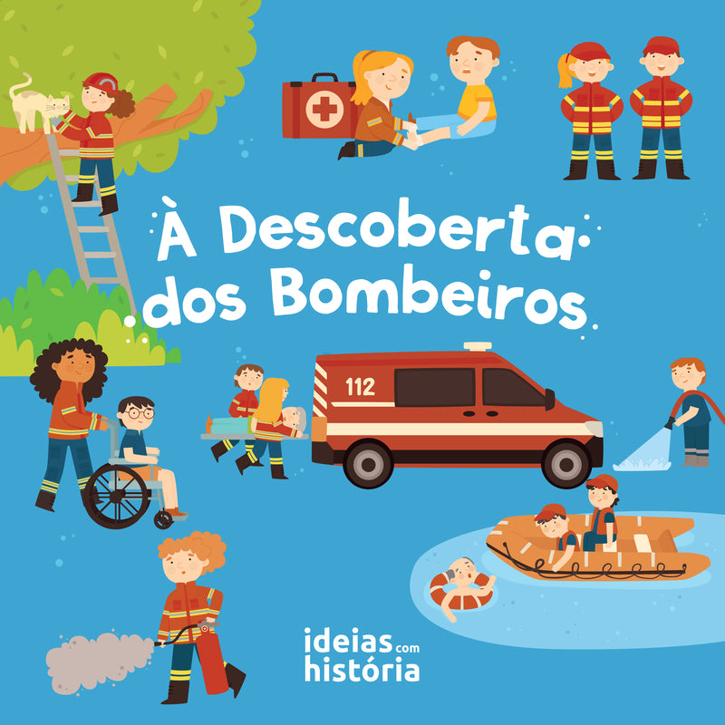 À Descoberta dos Bombeiros | TEMA DO JOGO DE TABULEIRO: Segurança