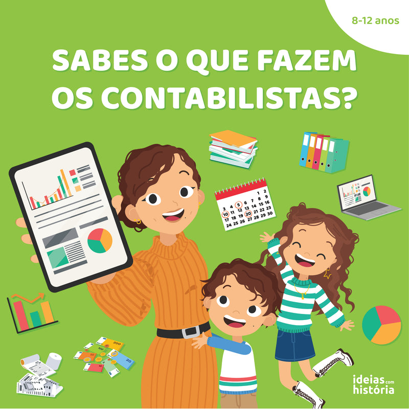 Sabes o que fazem os contabilistas? | TEMA DO LIVRO: Literacia financeira