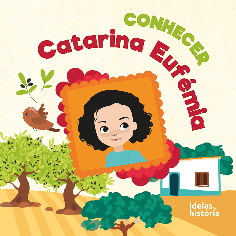 Conhecer Catarina Eufémia | TEMA DO LIVRO: História