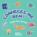 Conheces-me bem? | TEMA DO JOGO: Relações interpessoais
