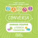 Dados de Conversa - Literacia financeira