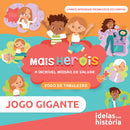 Mais Heróis · Jogo gigante
