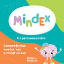 Programa MindEx | TEMA DO KIT: Funções executivas
