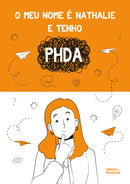 O meu nome é Nathalie e tenho PHDA | TEMA DO LIVRO: SAÚDE