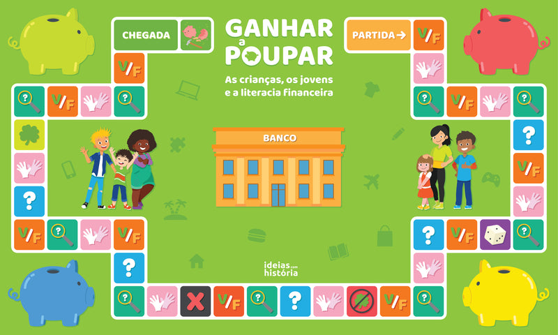 Ganhar a poupar · Jogo gigante | TEMA: Educação financeira