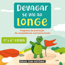 Devagar se vai ao longe · Kit pedagógico