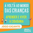 A Volta ao Mundo das Crianças · Jogo gigante