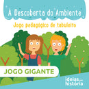 À Descoberta do Ambiente · Jogo gigante