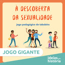 À Descoberta da Sexualidade · Jogo gigante
