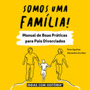 Manual de boas práticas para pais divorciados · Livro
