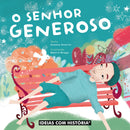O senhor Generoso | TEMA DO LIVRO: os sem-abrigo