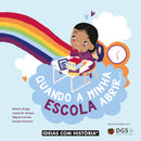Quando a minha escola abrir… · Livro