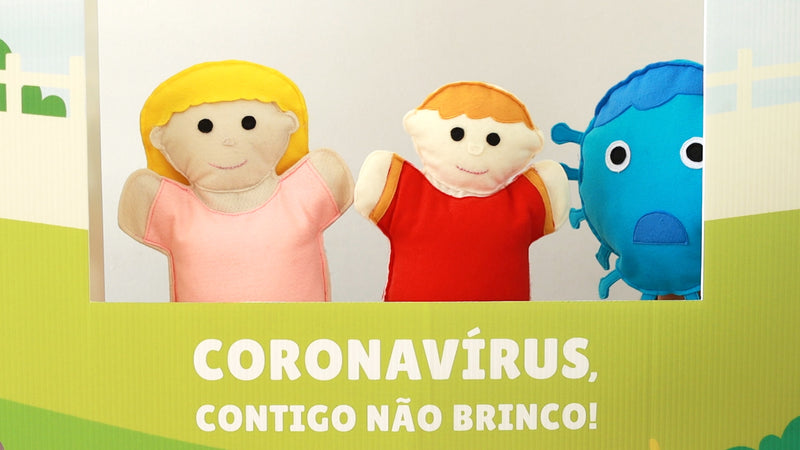 Coronavírus, contigo não brinco! · Teatro de fantoches