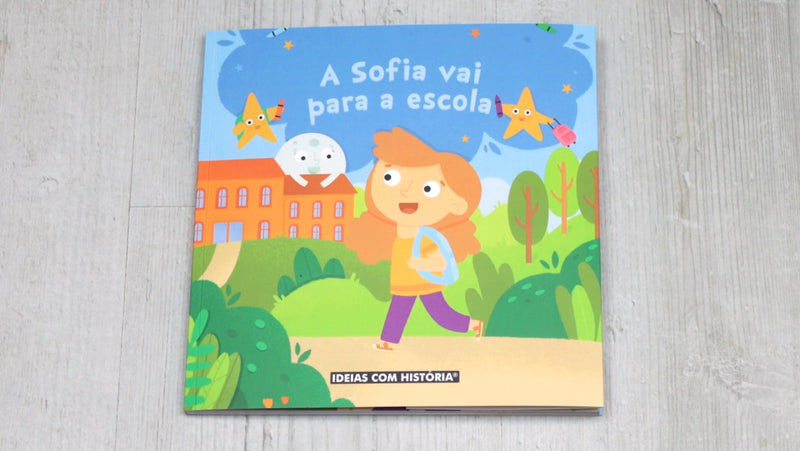 A Sofia vai para a escola · Livro